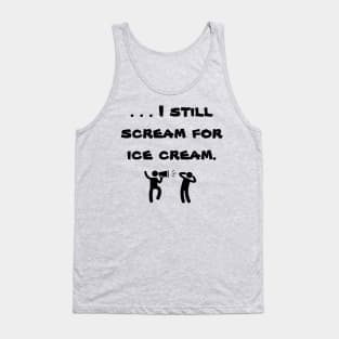 iScream (blk text) Tank Top